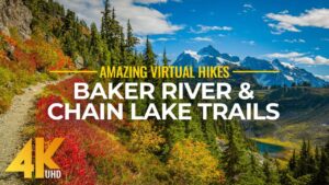 4K Virtual Hike Near River through the Forest – Baker River Trail & Chain Lake Trail